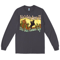 Smoke Ain't goin down til the sun comes up Cowboy Long Sleeve Tee - HowdyJamesFarm