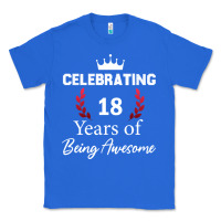 True Royal 18 years of being awesome, 18 year old birthday gi Classic Tee - tuanDangUi