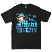 Black I'm freakin freezin Premium Tee - MaliasSmallBusiness