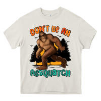Cream dont be an assquatch Heavy Core Tee - MaliasSmallBusiness