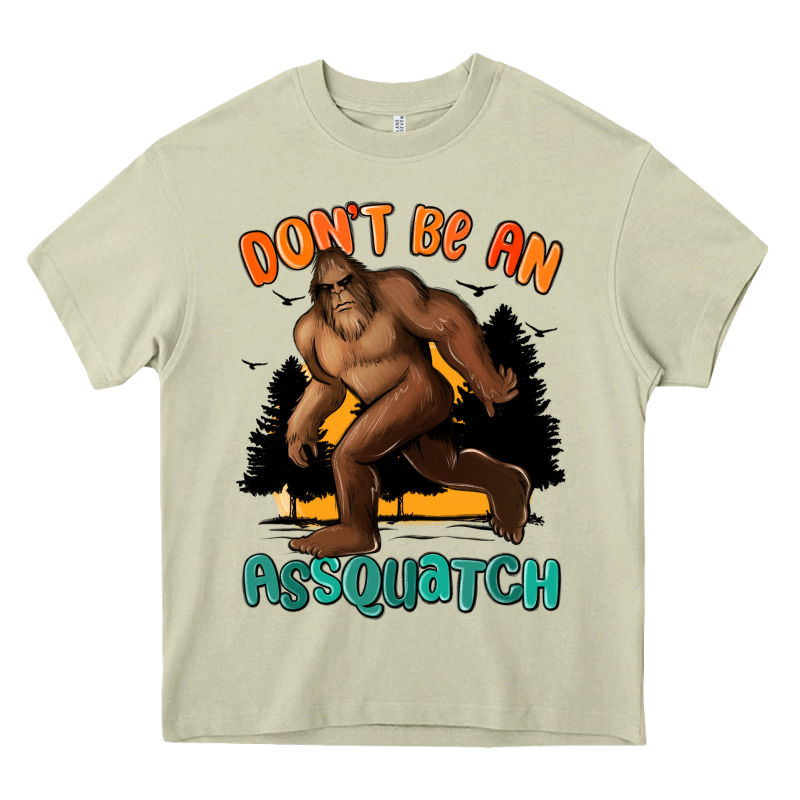 Dont Be An Assquatch Heavy Core Tee by MaliasSmallBusiness | Teevron