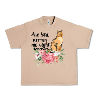 Burro Are you kitten me right meow Urban Heavy Tee - Bettercallsaul