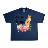 Navy Are you kitten me right meow Urban Heavy Tee - Bettercallsaul