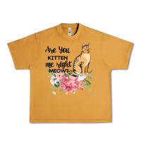 Peanut Butter Are you kitten me right meow Urban Heavy Tee - Bettercallsaul