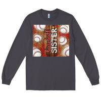 Smoke baseball sister Long Sleeve Tee - TumblerDesignByShophia