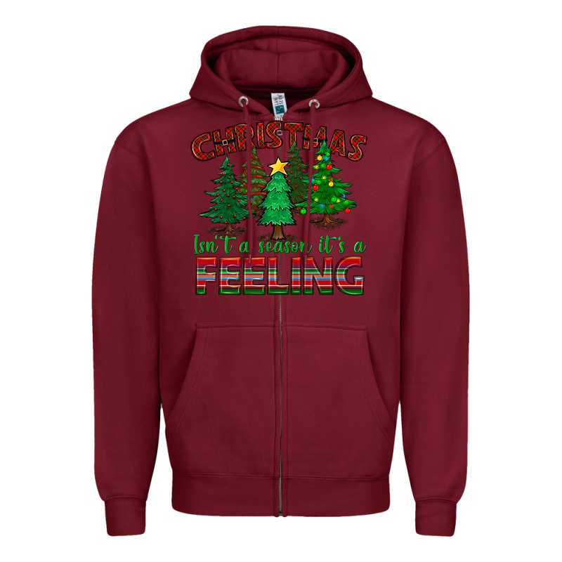 Christmas Isn't A Season It's A Feeling Zipper Hoodie by BundleAndBundleShop | Teevron