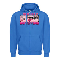 True Royal You Are My Favorite Notification Zipper Hoodie - FaDigitalArtStudio