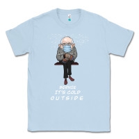 Dusty Blue Bernie it' could outside Classic Tee - Bettercallsaul