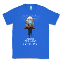 True Royal Bernie it' could outside Classic Tee - Bettercallsaul