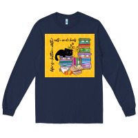 Navy life is better with cats and books Long Sleeve Tee - TumblerDesignByShophia