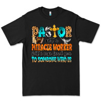 Black Pastor not a miracle worker Premium Tee - MaliasSmallBusiness