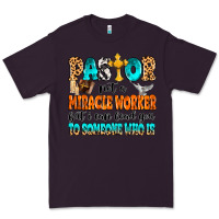 Plum Pastor not a miracle worker Premium Tee - MaliasSmallBusiness