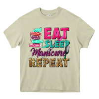 Eat Sleep Manicure Repeat Heavy Core Tee | Teevron