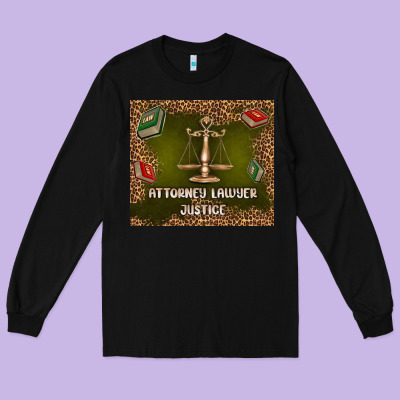 Attorney Lawyer Justice Long Sleeve Tee Designed By Tumblerdesignbyshophia