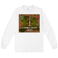 White attorney lawyer justice Long Sleeve Tee - TumblerDesignByShophia