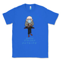 True Royal Bernie it's Cold Outside Classic Tee - Bettercallsaul
