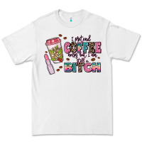 White i pretend coffee helps but im still a bitch Premium Tee - MaliasSmallBusiness