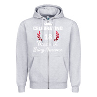 Heather Grey 18 years of being awesome, 18 year old birthday gi Zipper Hoodie - tuanDangUi