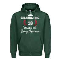 Sports Green 18 years of being awesome, 18 year old birthday gi Zipper Hoodie - tuanDangUi