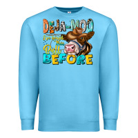 Ocean Blue Deja Moo I've Heard Tih Bull Before Premium Sweatshirt - CowhideDigitalArt