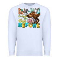 White Deja Moo I've Heard Tih Bull Before Premium Sweatshirt - CowhideDigitalArt
