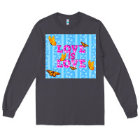 Smoke love is love Long Sleeve Tee - TumblerDesignByShophia