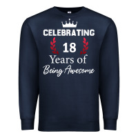 Navy 18 years of being awesome, 18 year old birthday gi Premium Sweatshirt - tuanDangUi