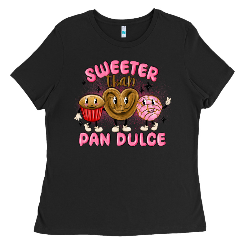 Sweeter Than Pan Dulce Ladies Tee by MaliasSmallBusiness | Teevron