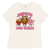 Bone sweeter than pan dulce Ladies Tee - MaliasSmallBusiness