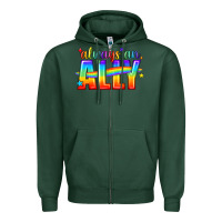 Sports Green Always An Ally Pride LGBTQ Zipper Hoodie - BundleAndBundleShop