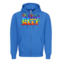 True Royal Always An Ally Pride LGBTQ Zipper Hoodie - BundleAndBundleShop