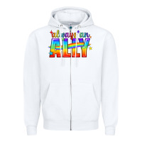 White Always An Ally Pride LGBTQ Zipper Hoodie - BundleAndBundleShop
