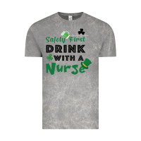 Cloud Rock Safety First Drink With A Nurse Vintage Tee - Bettercallsaul
