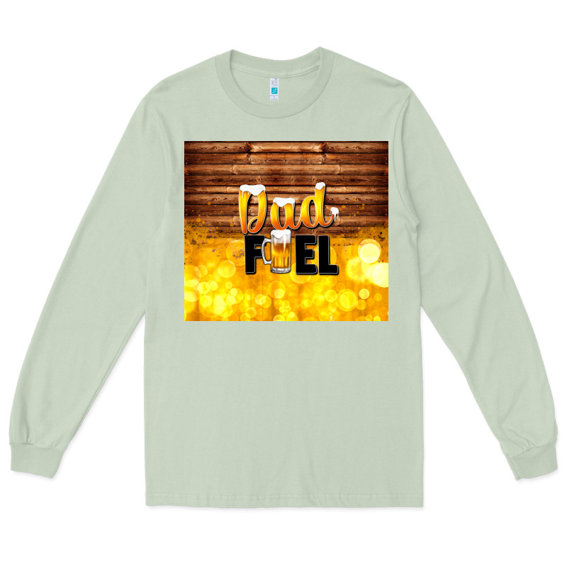 Dad Fuel Father's Day Long Sleeve Tee by TumblerDesignByShophia | Teevron