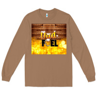 Toasted Coconut dad fuel father's day Long Sleeve Tee - TumblerDesignByShophia