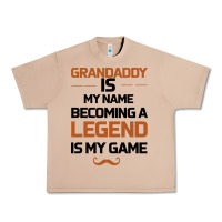 Burro Grandaddy Is My Name Becoming A Legend Is My Game Urban Heavy Tee - Bettercallsaul