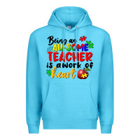 Ocean Blue being an au some teacher is a work of the heart Premium Hoodie - FaDigitalArtStudio