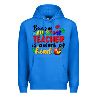 True Royal being an au some teacher is a work of the heart Premium Hoodie - FaDigitalArtStudio