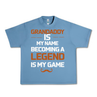 Pebble Blue Grandaddy Is My Name Becoming A Legend Is My Game Urban Heavy Tee - Bettercallsaul