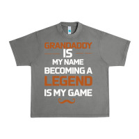 Tornado Grandaddy Is My Name Becoming A Legend Is My Game Urban Heavy Tee - Bettercallsaul