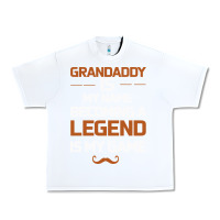 White Grandaddy Is My Name Becoming A Legend Is My Game Urban Heavy Tee - Bettercallsaul