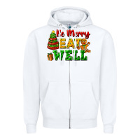 White be merry eat well Zipper Hoodie - FaDigitalArtStudio
