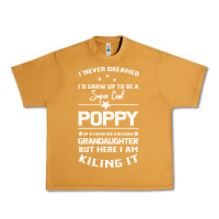 Peanut Butter Super Cool Poppy Of A Freaking Awesome Granddaugh Urban Heavy Tee - Bettercallsaul