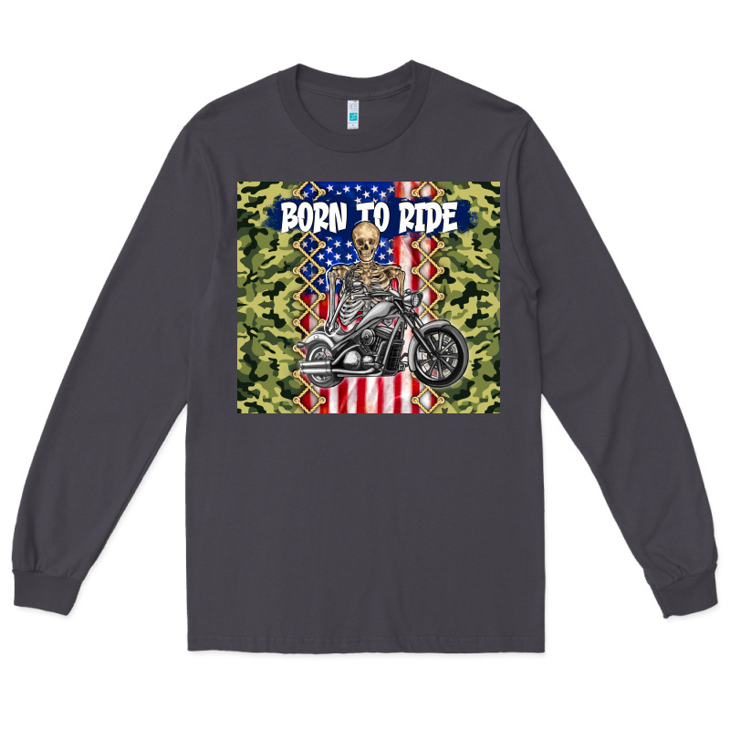 Born To Ride Long Sleeve Tee by TumblerDesignByShophia | Teevron