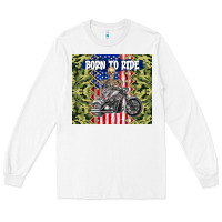 White born to ride Long Sleeve Tee - TumblerDesignByShophia
