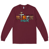 Burgundy he is risen indeed matthew 28 6 jesus christ easter Long Sleeve Tee - Jasminsmagicworld