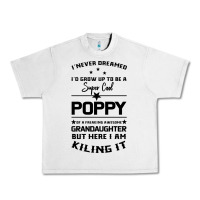 Lunar Rock Super Cool Poppy Of A Freaking Awesome Granddaugh Urban Heavy Tee - Bettercallsaul