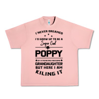 Salmon Super Cool Poppy Of A Freaking Awesome Granddaugh Urban Heavy Tee - Bettercallsaul