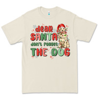 Bone dear santa dont forget the dog Premium Tee - MaliasSmallBusiness