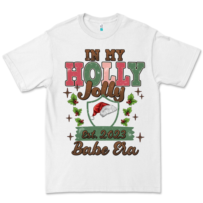 In My Holly Jolly Babe Era Premium Tee by MaliasSmallBusiness | Teevron